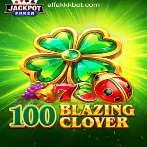 100BlazingClover: A New Frontier in Digital Gaming
