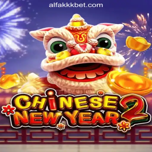 Discover the Excitement of CHINESENEWYEAR2 - The Premier Slot Game on ALFAKKK.COM Oficial Slots Brasil #1