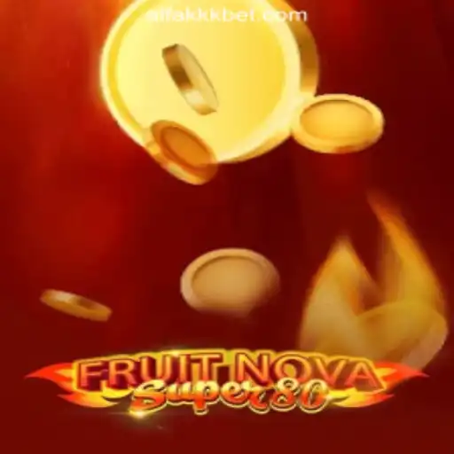 Exploring the Exciting World of FruitNovaSuper80: ALFAKKK.COM Oficial Slots Brasil #1